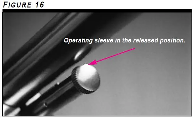 Model 63 Operating Sleeve Released Position Figure 16